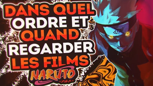 Dans quel ordre regarder Naruto : guide complet